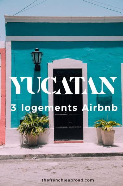 mexique logements airbnb